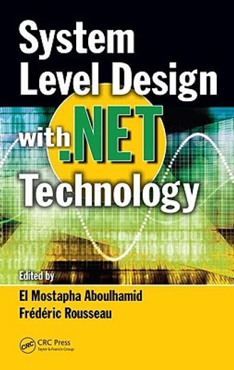 System Level Design with .Net Technology (en Inglés)