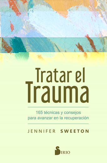 Tratar el Trauma (in Spanish)