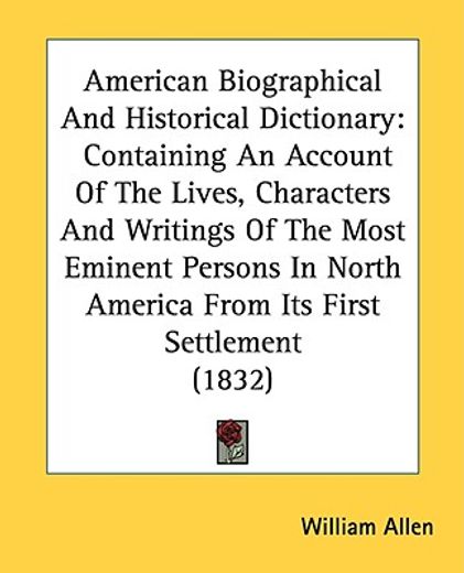 american biographical and historical dic