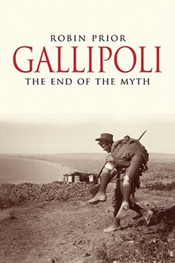 gallipoli,the end of the myth