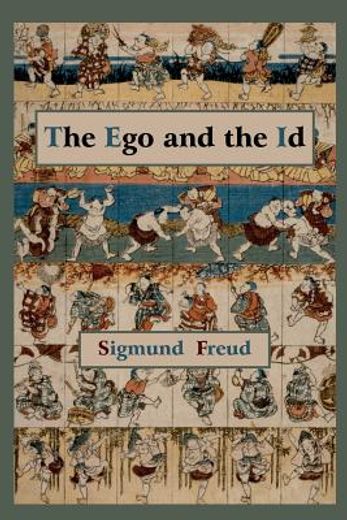 the ego and the id - first edition text (en Inglés)