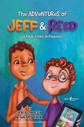 The Adventures of Jeff and Reed: A Four-Story Anthology (en Inglés)