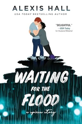 Waiting for the Flood (Spires, 2) [Paperback] Hall, Alexis (in English)