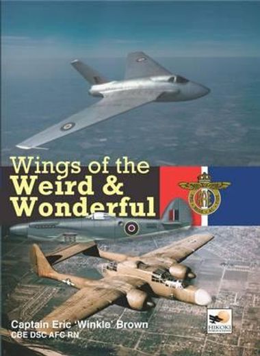 Wings of the Weird & Wonderful (en Inglés)