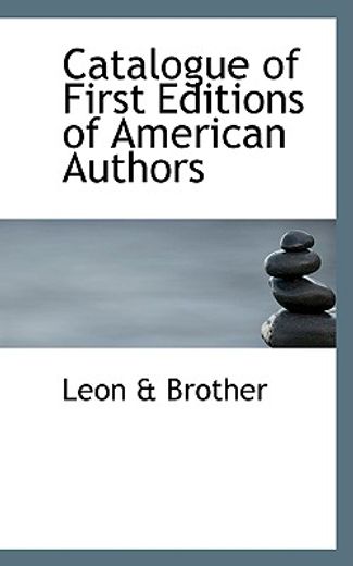 catalogue of first editions of american authors