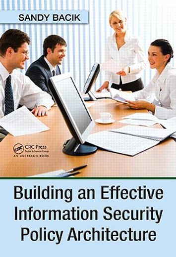 building an effective security policy architecture