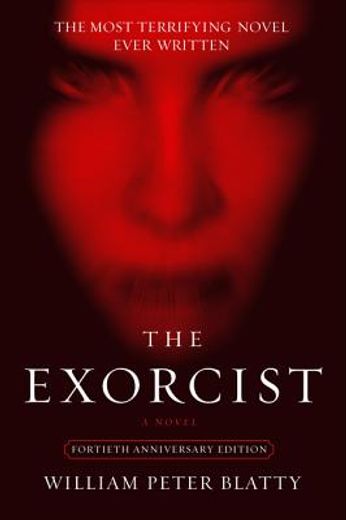 The Exorcist: 40Th Anniversary Edition [Soft Cover ] (in English)