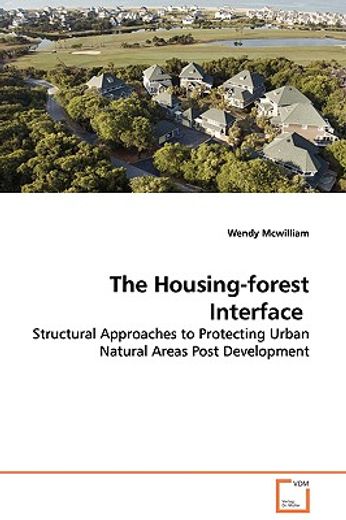 the housing-forest interface