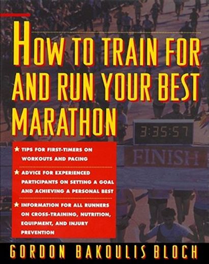 how to train for and run your best marathon (in English)