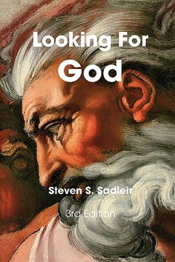 looking for god,a seeker`s guide to religious and spiritual groups of the world