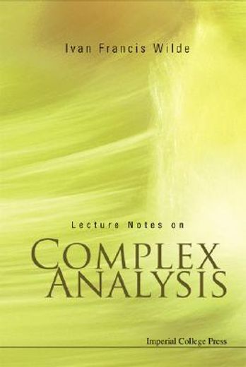 Lecture Notes on Complex Analysis (en Inglés)