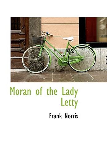 moran of the lady letty