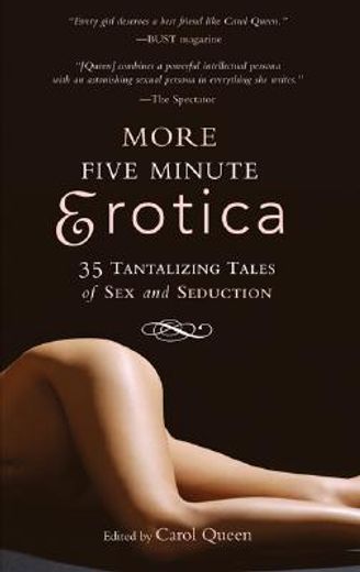 more five minute erotica,35 tales of sex and seduction (en Inglés)