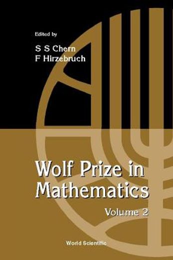 Wolf Prize in Mathematics, Volume 2 (en Inglés)