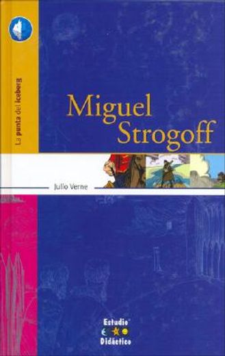 miguel strogoff/ michael strogoff