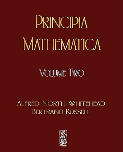Principia Mathematica - Volume two (en Inglés)
