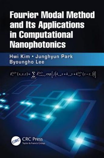 Fourier Modal Method and Its Applications in Computational Nanophotonics (en Inglés)