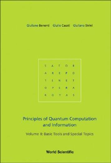 principles of quantum computation and information,basic tools and special topics