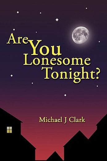 are you lonesome tonight? (en Inglés)