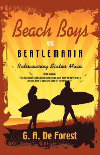 beach boys vs beatlemania,rediscovering sixties music