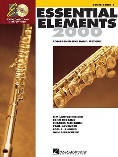 essential elements 2000,comprehensive band method : flute book 1 (en Inglés)