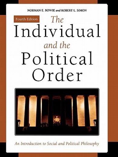 the individual and the political order,an introduction to social and political philosophy