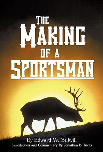 the making of a sportsman (en Inglés)