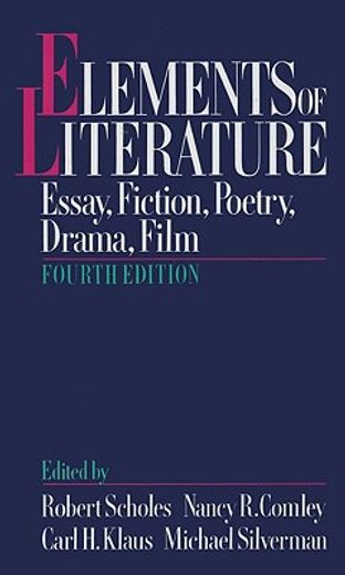elements of literature,essay, fiction, poetry, drama, film