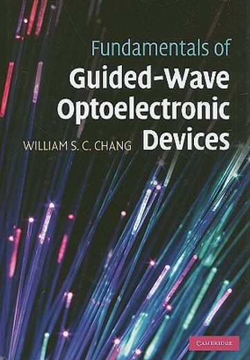 fundamentals of guided-wave optoelectronic devices