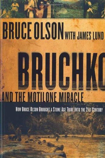 Bruchko and the Motilone Miracle (in English)