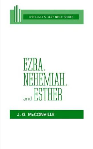 ezra nehemiah esther (en Inglés)