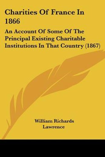 charities of france in 1866: an account