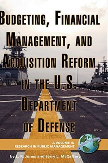 budgeting, financial management, and acquisition reform in the u.s. department of defense