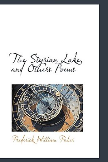 the styrian lake, and others poems