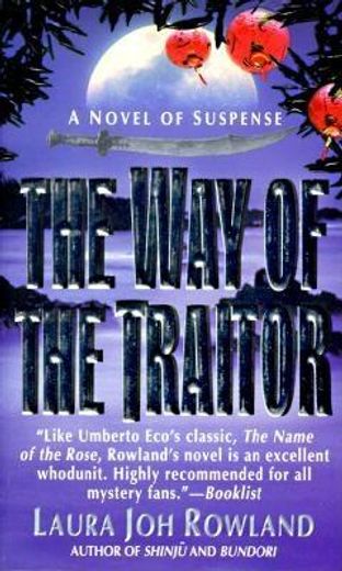 the way of the traitor,a samurai mystery