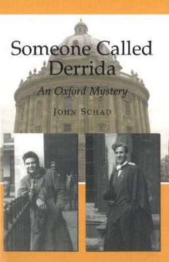 Someone Called Derrida: An Oxford Mystery (en Inglés)