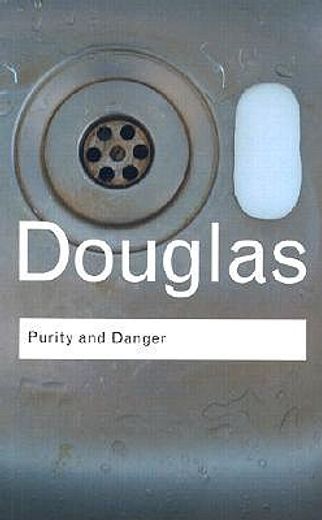 purity and danger,an analysis of concept of pollution and taboo