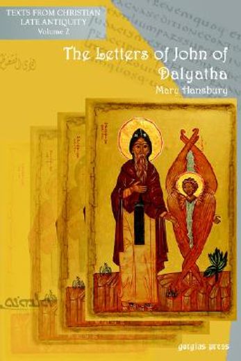 the letters of john of dalyatha
