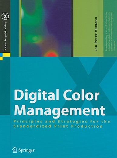 digital color management,principles and strategies for the standardized print production