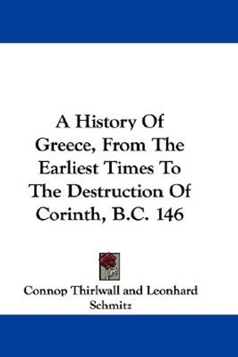 a history of greece, from the earliest t