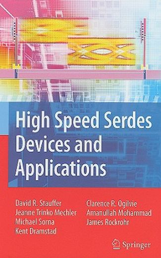 high speed serdes devices and applications