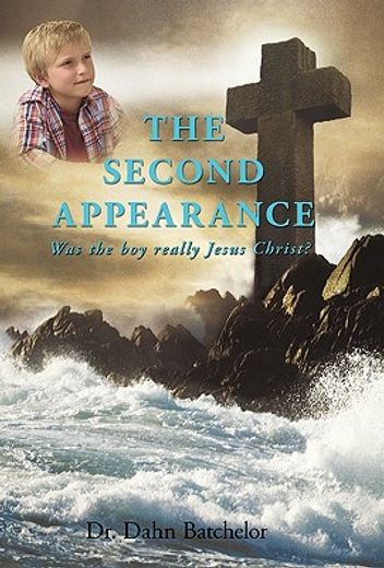 the second appearance,was the boy really jesus christ?