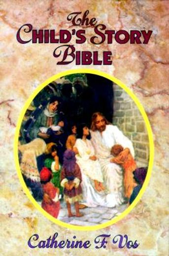 The Child´S Story Bible (en Inglés)