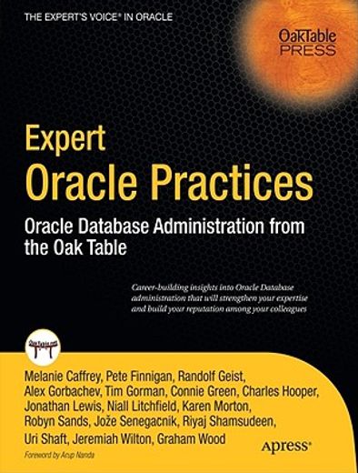 expert oracle practices,oracle database administration from the oak table
