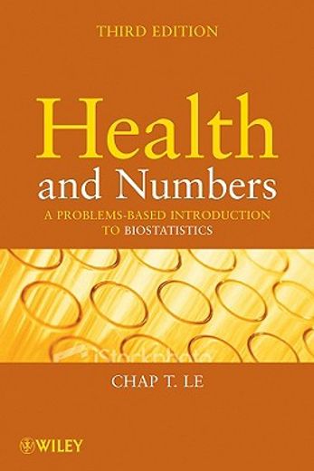 health and numbers,a problems-based introduction to biostatistics
