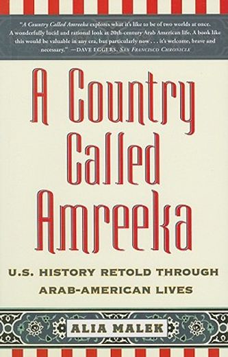 a country called amreeka,arab roots, american lives (en Inglés)