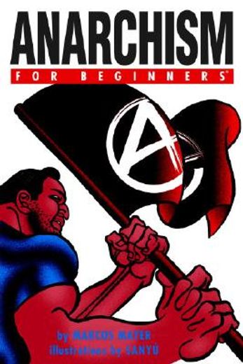 anarchism for beginners (en Inglés)