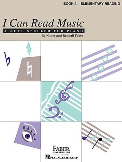 i can read music,a note speller for piano : book 2 : elementary reading