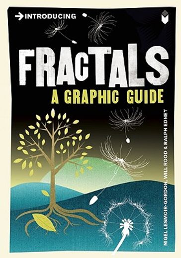 introducing fractals,a graphic guide