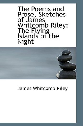poems and prose, sketches of james whitcomb riley